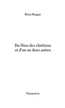 Du Dieu des chrétiens et d'un ou deux autres